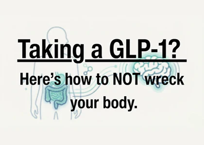 GLP-1 Medications & Your Body: How To Lose Weight Without Losing Yourself